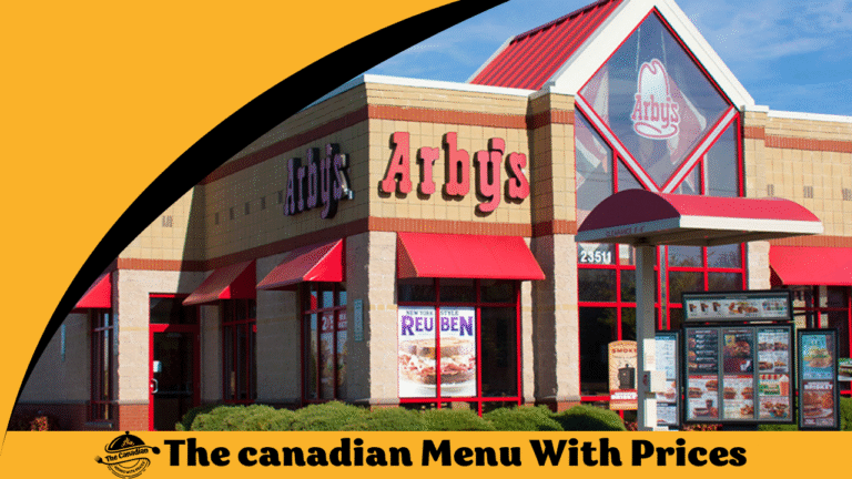 Arby's Menu With Prices In Canada