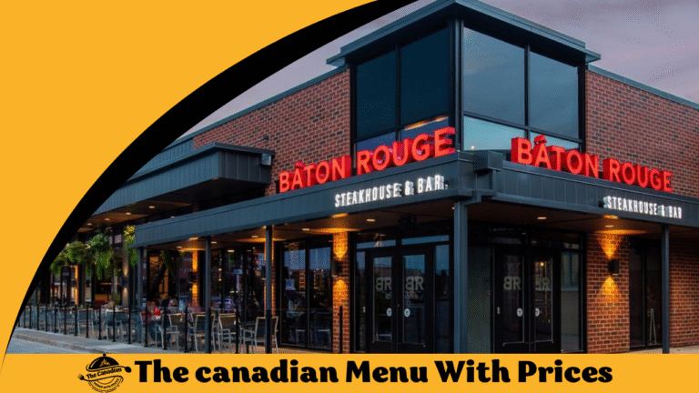 BATON ROUGE Menu With Prices In Canada