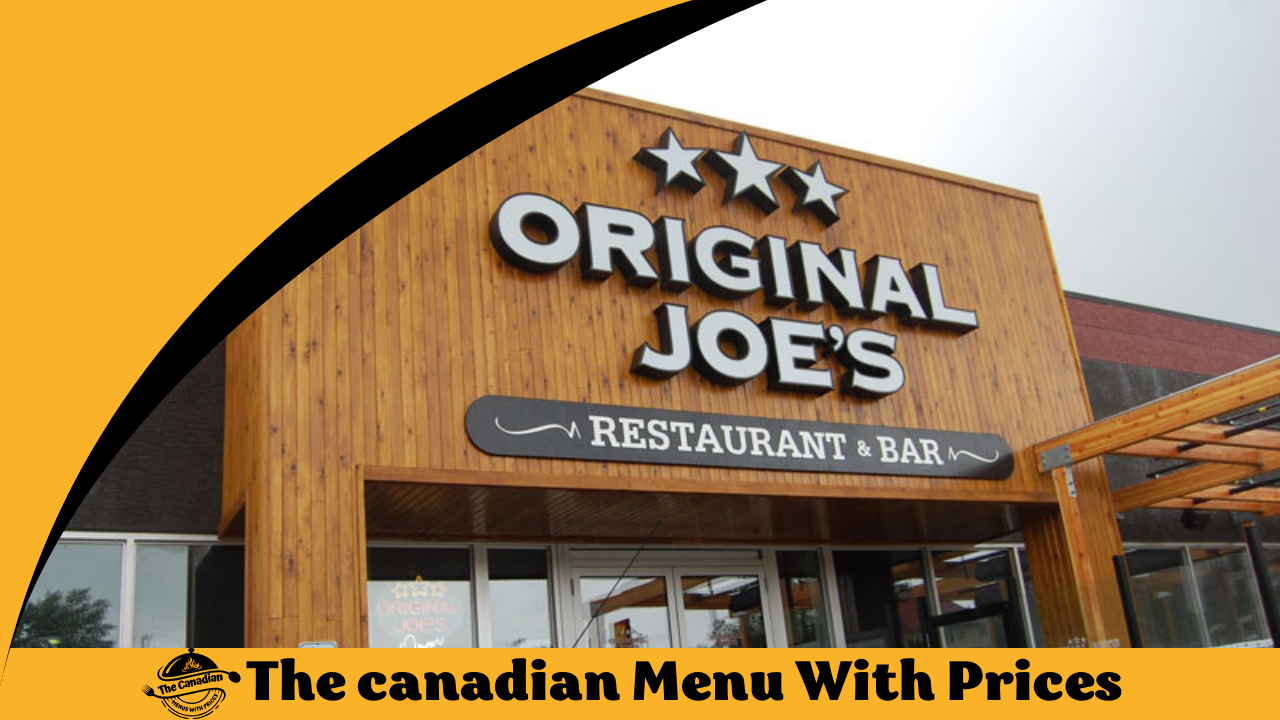 Original Joe's Menu With Prices In Canada
